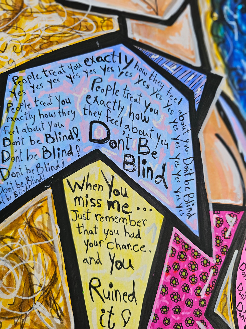 Karma & Charma detail: handwritten panels reading don't be blind and when you miss me