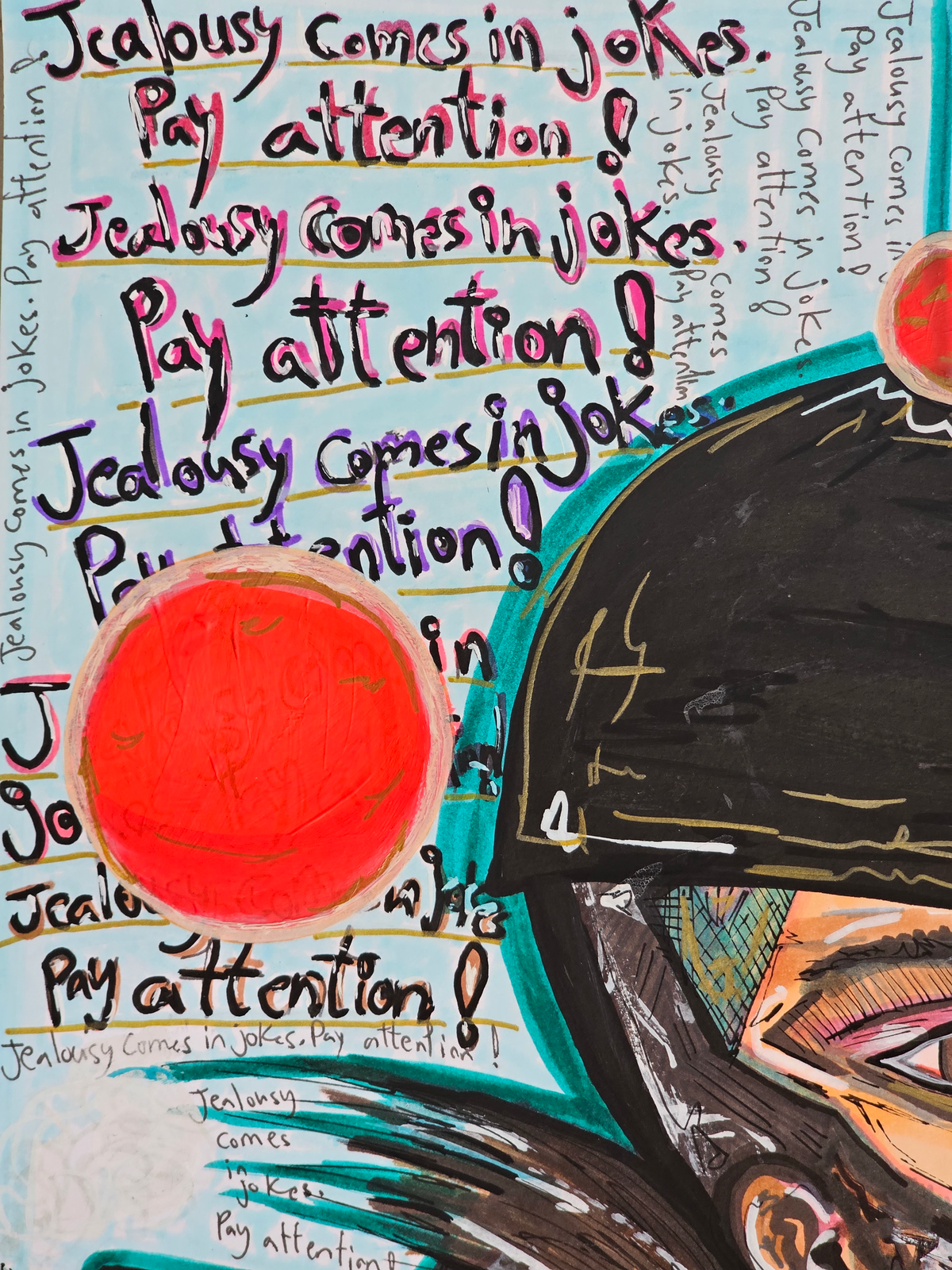 Wintertide & Frost detail: the phrase jealousy comes in jokes, pay attention repeated in ink